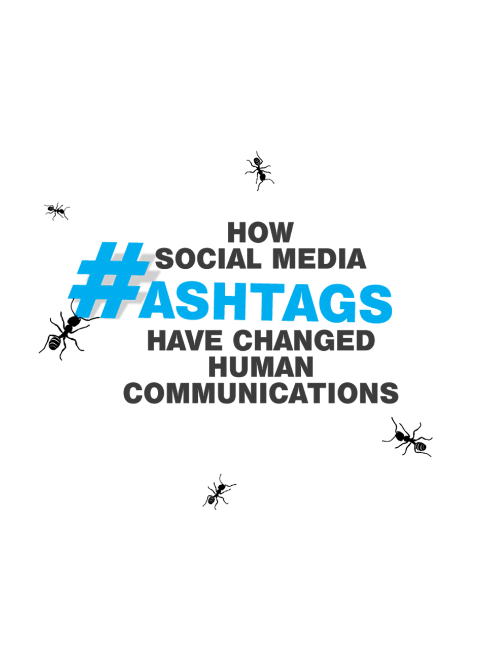 How Social Media Hashtags Have Changed Human Communications?